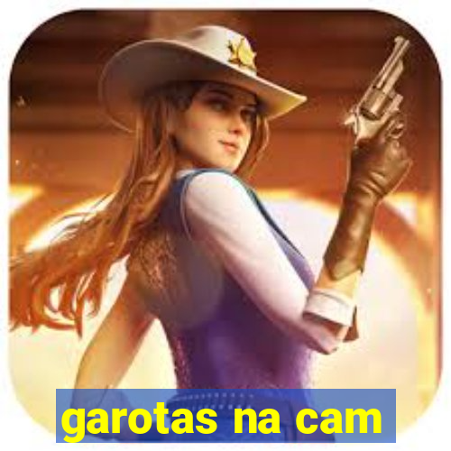 garotas na cam